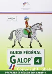 Guide fédéral Galop 4