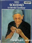 Le Dernier bonheur