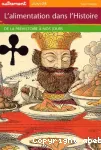 L'alimentation dans l'Histoire de la préhistoire à nos jours