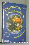 Découvrons la météorologie