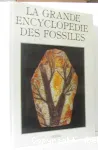 La Grande encyclopédie des fossiles