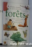 A chaque instant les petits êtres des forêts vivent mille et une aventures passionnantes à observer