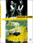 Toulouse-Lautrec, 1864-1901