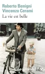 La vie est belle