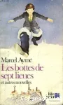 Les bottes de sept lieues et autres nouvelles
