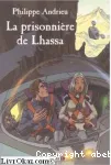 La prisonnière de Lhassa