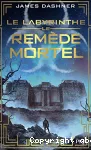 Le remède mortel