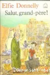 Salut, Grand-Père !