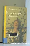 Je l'aime, un peu, beaucoup...
