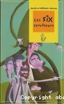 Les six serviteurs