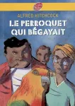 le perroquet qui bégayait
