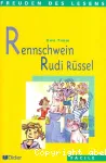 Rennschwein Rudi Rüssel