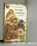 Les Sept corbeaux
