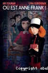 Où est Anne Frank !